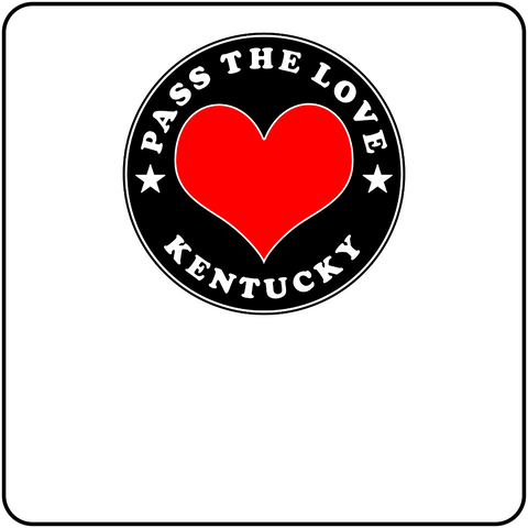 Pass The Love - Kentucky