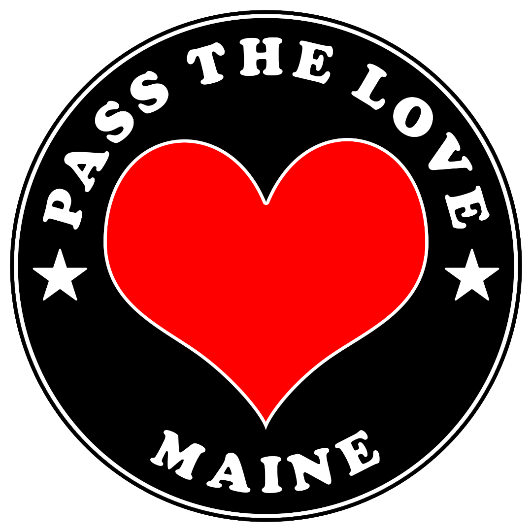 Pass The Love - Maine