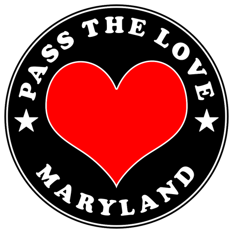 Pass The Love - Maryland
