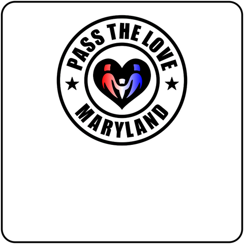 Pass The Love - Maryland