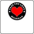Pass The Love - Michigan