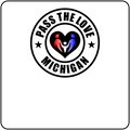 Pass The Love - Michigan