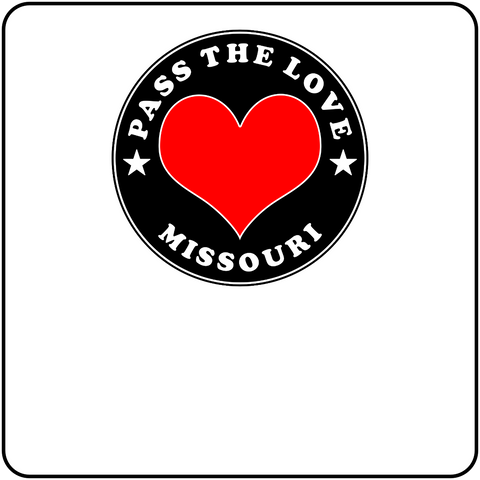 Pass The Love - Missouri