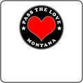Pass The Love - Montana