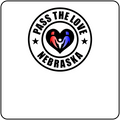 Pass The Love - Nebraska