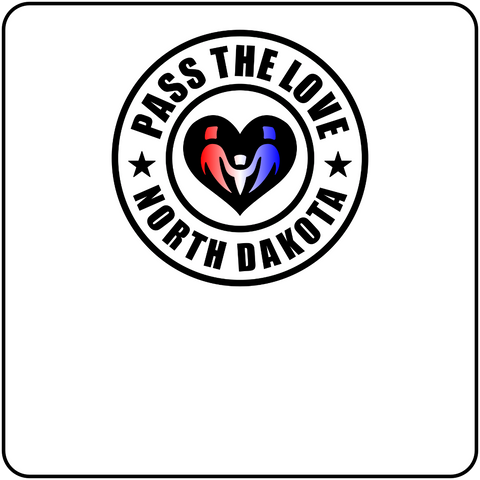 Pass The Love - North Dakota
