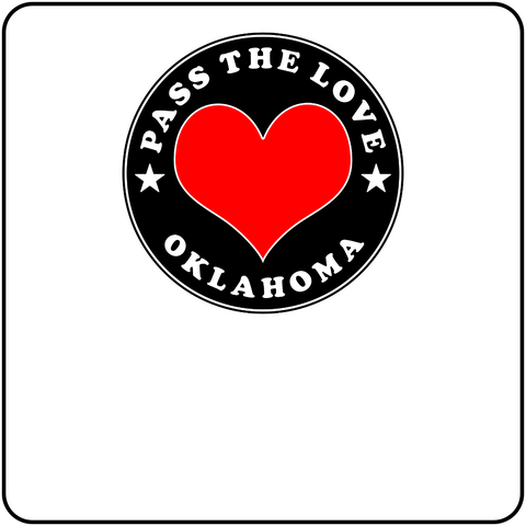 Pass The Love - Oklahoma