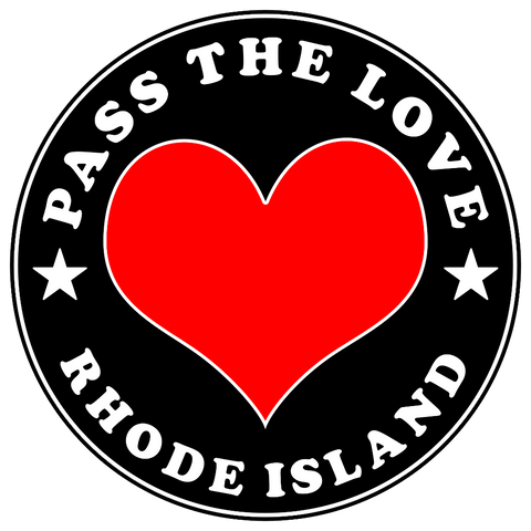 Pass The Love - Rhode Island