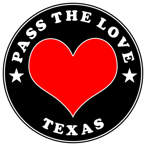 Pass The Love - Texas