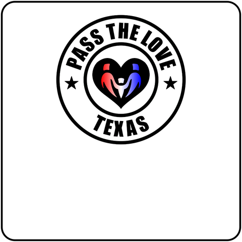 Pass The Love - Texas