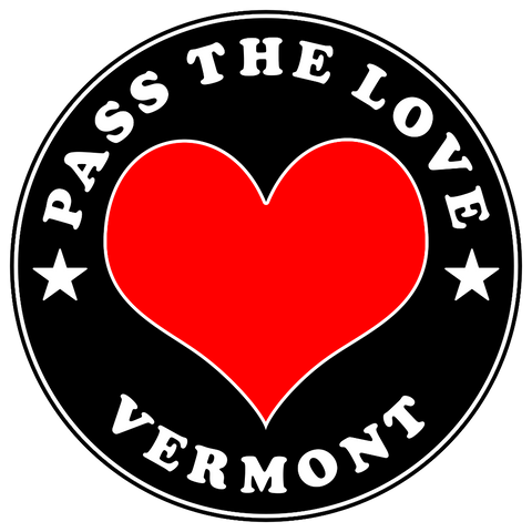 Pass The Love - Vermont