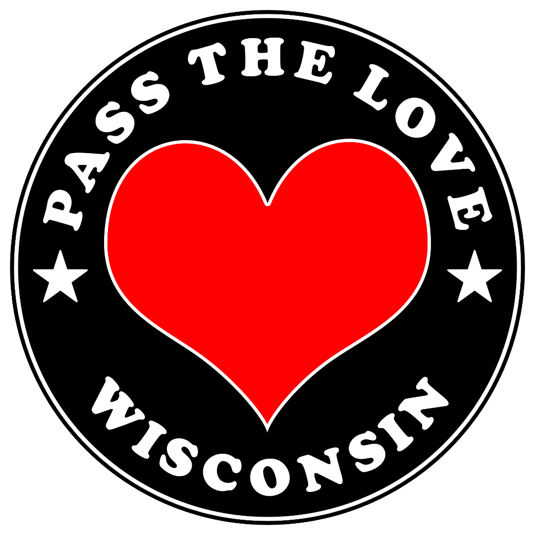 Pass The Love - Wisconsin