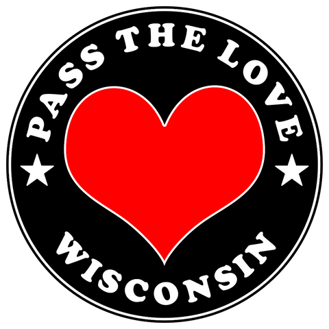 Pass The Love - Wisconsin