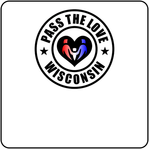 Pass The Love - Wisconsin