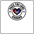 Pass The Love - Canada