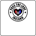 Pass The Love - Ireland