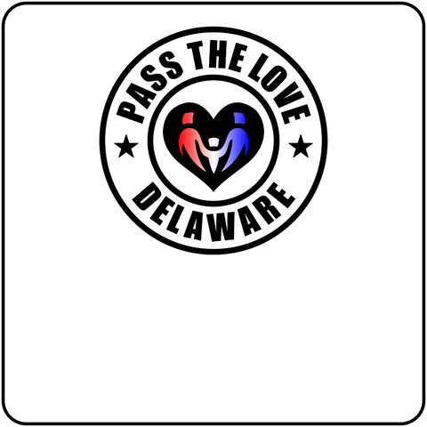 Pass The Love - Delaware