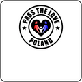 Pass The Love - Poland
