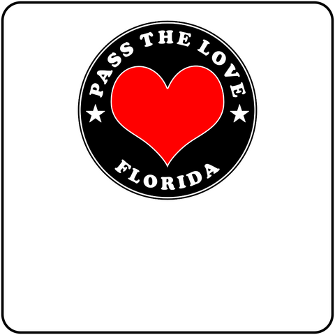 Pass The Love - Florida