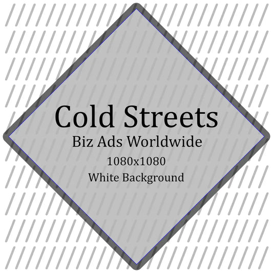 Diamond-shaped gray sign for Cold Streets Biz Ads Worldwide on white background