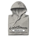 Light gray hooded sweatshirt with Cold Streets Oklahoma text and motivational slogan