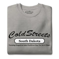 Grey t-shirt featuring Cold Streets South Dakota with a slogan from CS Clothing Co