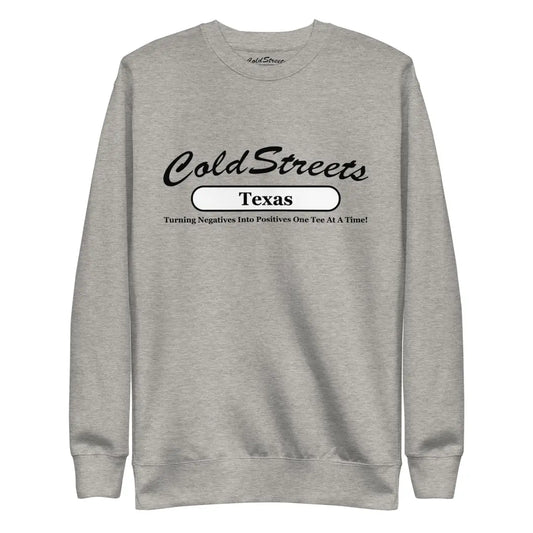 Gray sweatshirt featuring ColdStreets Texas text, perfect for Dusty Rose Team fans