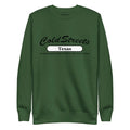 Forest green sweatshirt with ColdStreets Texas design from CS Clothing Co. for dusty rose team