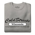 Grey t-shirt with Cold Streets Wisconsin text promoting positivity by CS Clothing Co