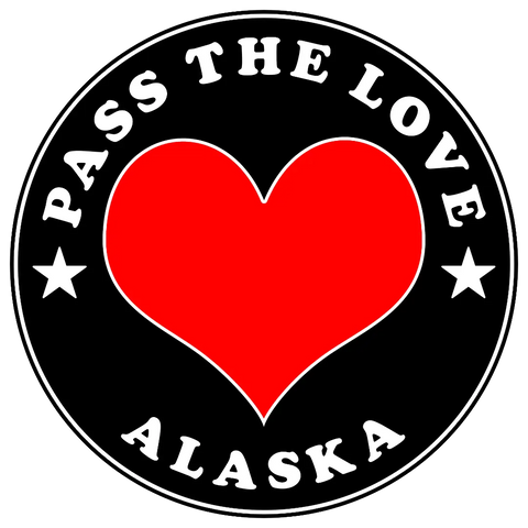 Pass The Love - Alaska