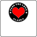 Pass The Love - Alaska