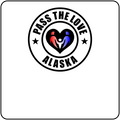 Pass The Love - Alaska