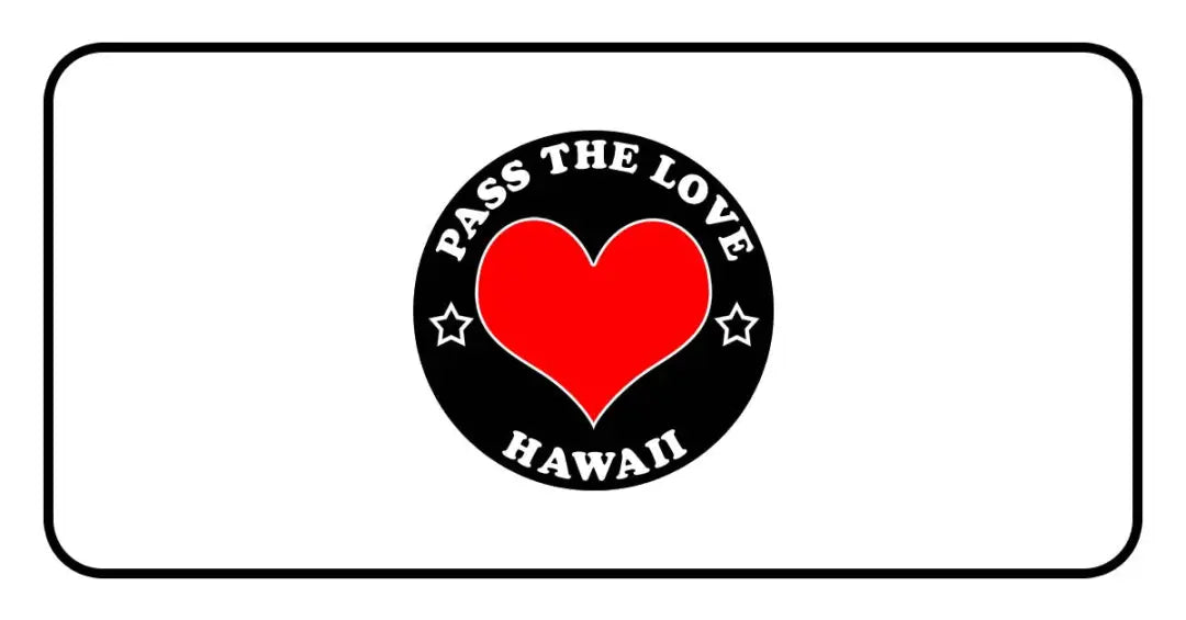 Black badge with PASS THE LOVE HAWAII text and heart for love Hawaii clothing