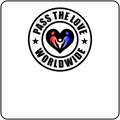 Pass The Love - Worldwide