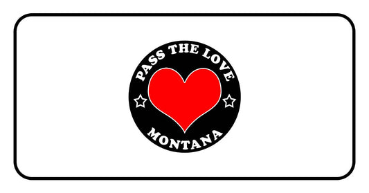 Pass The Love - Montana