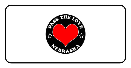 Pass The Love - Nebraska