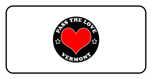 Pass The Love - Vermont